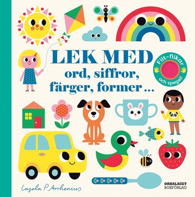 Cover for Ingela P Arrhenius · Lek med ord, siffror, färger, former (Kartongbok) (2023)