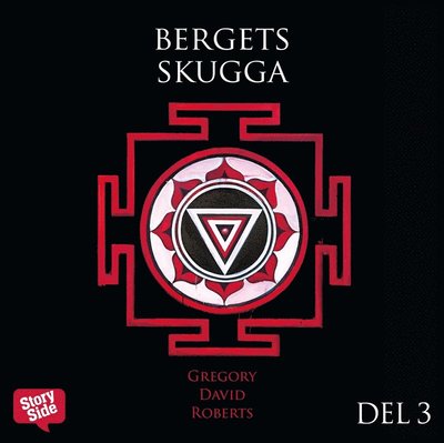 Cover for Gregory David Roberts · Bergets skugga D 3 (Audiobook (MP3)) (2016)