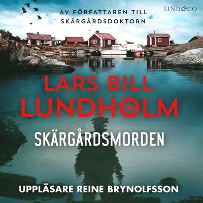 Cover for Lars Bill Lundholm · Skärgårds-morden: Skärgårdsmorden (Audiobook (CD)) (2018)