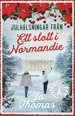 Julhälsningar från ett slott i Normandie - Jo Thomas - Bøker - Bokförlaget Polaris - 9789177959632 - 2022