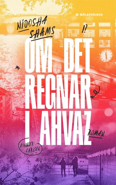 Cover for Nioosha Shams · Om det regnar i Ahvaz (ePUB) (2020)