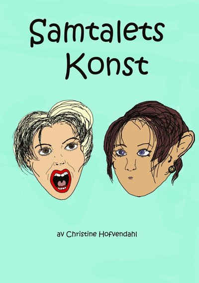 Cover for Christine Hofvendahl · Samtalets konst (Book) (2014)