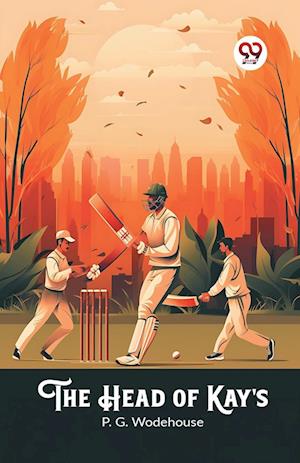 The Head of Kay's (Edition2023) - P G Wodehouse - Books - Unknown - 9789362766632 - March 18, 2024