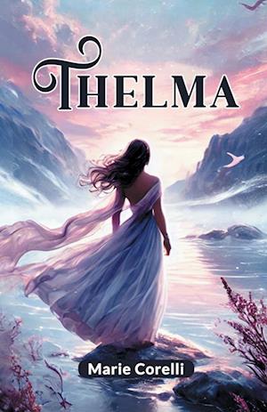 Cover for Marie Corelli · Thelma (Edition2024) (Taschenbuch) (2024)