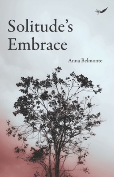 Cover for Anna Belmonte · Solitude's Embrace (Paperback Book) (2022)