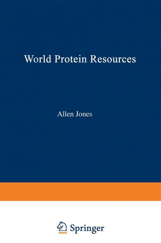 A. Jones · World Protein Resources (Paperback Book) [Softcover reprint of the original 1st ed. 1974 edition] (2012)