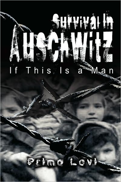 Cover for Primo Levi · Survival in Auschwitz (Hardcover bog) (2007)