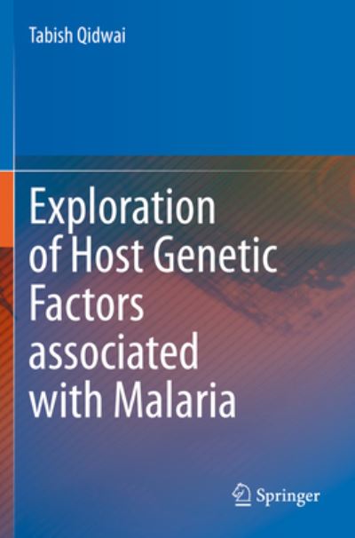 Cover for Tabish Qidwai · Exploration of Host Genetic Factors associated with Malaria (Paperback Book) [2021 edition] (2022)