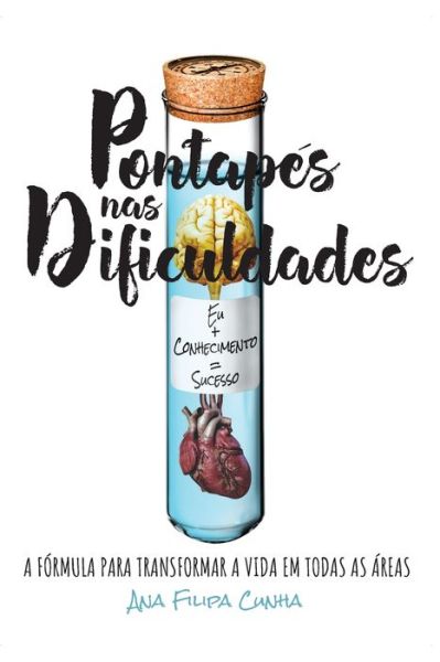 Cover for Ana Filipa Cunha · Pontapes nas Dificuldades (Paperback Book) (2018)