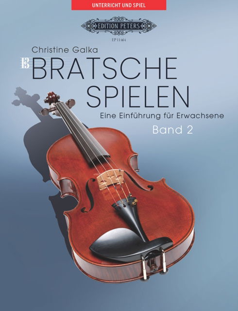 Cover for Christine Galka · Bratsche spielen. Eine Einfuhrung fur Erwachsene. Band 2 (Sheet music) (2024)