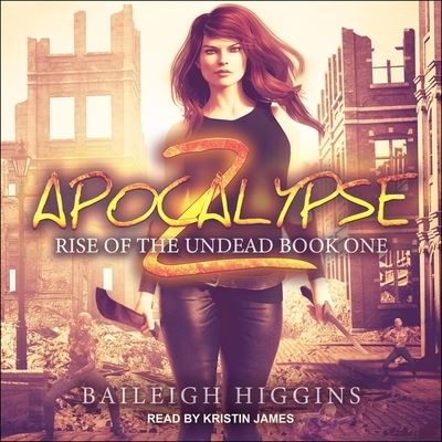 Cover for Baileigh Higgins · Apocalypse Z (CD) (2020)