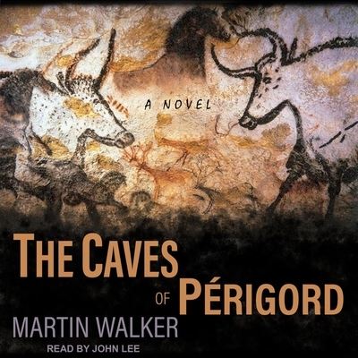 Cover for Martin Walker · The Caves of Perigord (CD) (2019)