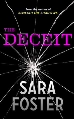 Cover for Sara Foster · The Deceit (Hardcover bog) (2023)