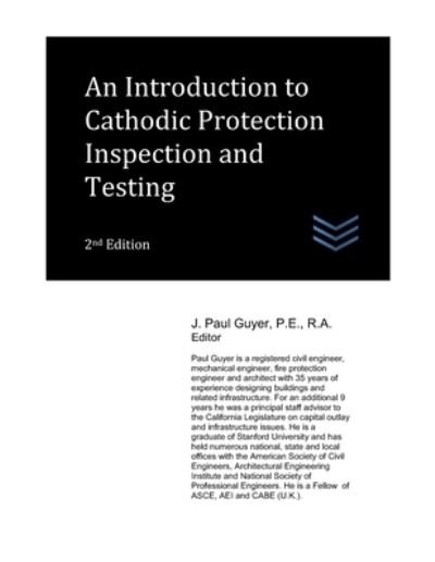 Cover for J Paul Guyer · An Introduction to Cathodic Protection Inspection and Testing (Pocketbok) (2021)