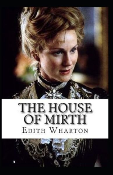 Cover for Edith Wharton · The House of Mirth (Paperback Bog) (2021)