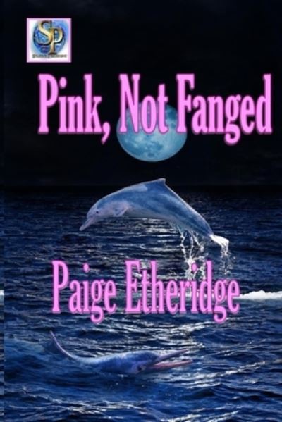 Cover for Paige Etheridge · Pink, Not Fanged (Paperback Book) (2020)