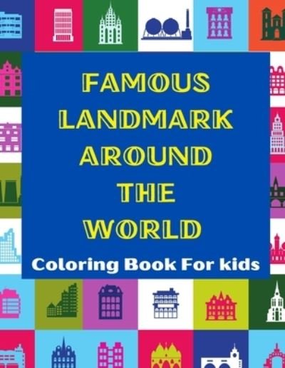 Cover for Lubawi Books · Famous Landmark Around The World (Paperback Bog) (2020)