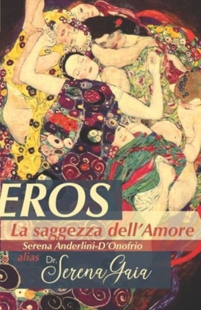 Cover for Anderlini-d'Onofrio Alias Dr Serena Gai · Eros (Paperback Book) (2021)