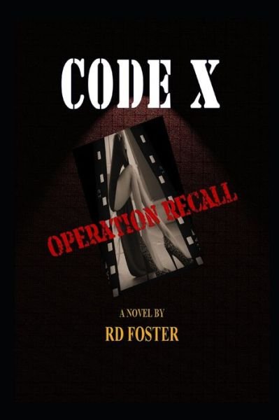 Cover for Rd Foster · CODE X Operation Recall (Paperback Book) (2020)