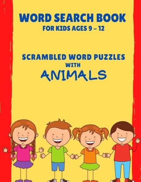 Cover for MC Ross · Word Search Book for Kids ages 9-12 (Pocketbok) (2020)