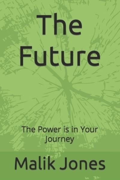 Cover for Malik Jones · The Future (Paperback Bog) (2021)