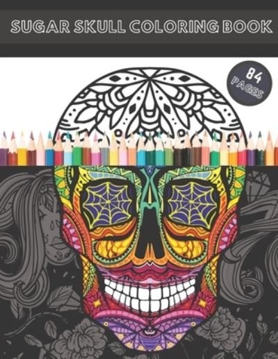 Cover for Four Seasons · Sugar Skull Coloring Book (Paperback Book) (2021)