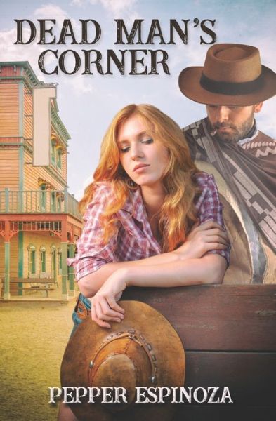 Cover for Pepper Espinoza · Dead Man's Corner (Paperback Book) (2021)