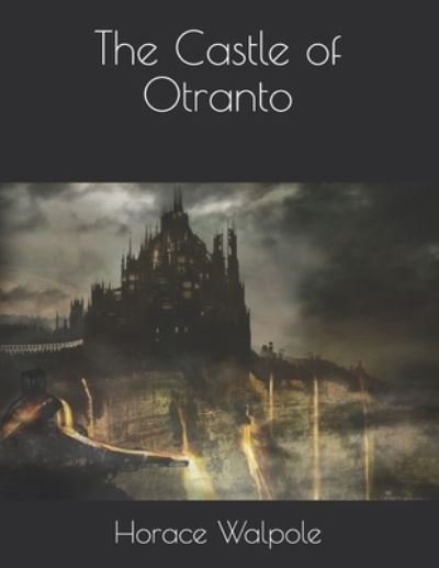 Cover for Horace Walpole · The Castle of Otranto (Paperback Bog) (2021)