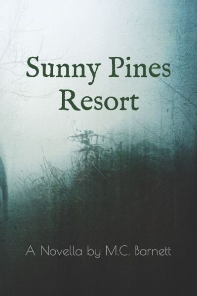 Cover for MC Barnett · Sunny Pines Resort (Taschenbuch) (2021)