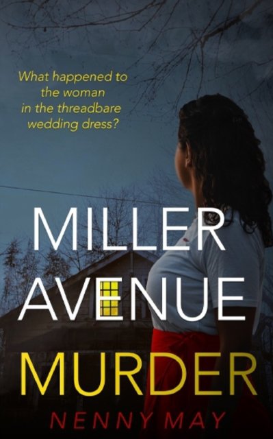 Cover for Nenny May · Miller Avenue Murder - The Campbell Murder (Pocketbok) (2021)