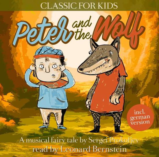 Cover for Read by Leonard Bernstein · Peter and the Wolf-classic for Kids (CD) (2016)