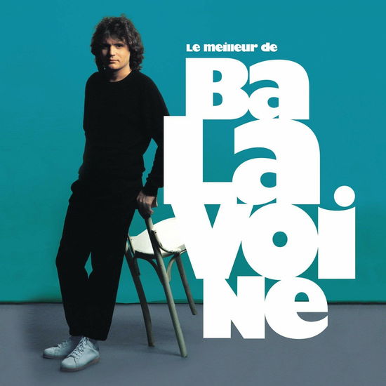 Le Meilleur De Daniel Balavoine - Daniel Balavoine - Music - PANTHEON - 0600753821633 - January 8, 2021