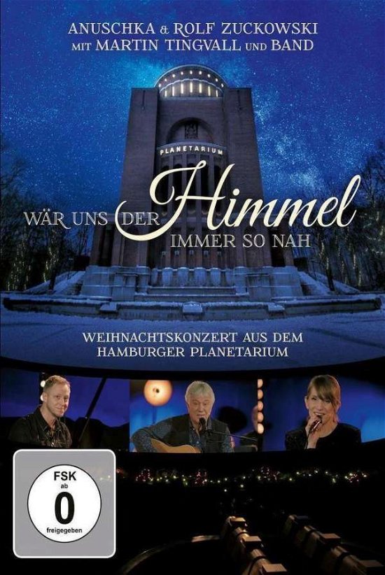 Cover for Zuckowski,rolf / Zuckowski,a · WńR UNS DER HIMMEL-WEIHNACHTSKONZERT PLANETARIUM (DVD) (2021)