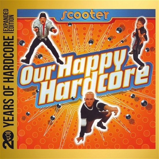 Cover for Scooter · Our Happy Hardcore (CD) (2023)