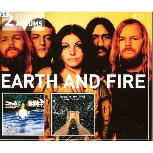 Cover for Earth And Fire · To The World Of The Future (1975) / Gate To Infinity (CD) (2012)