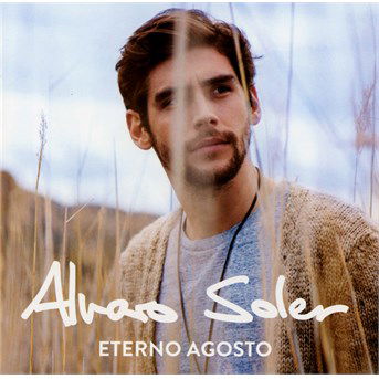 Eterno Agosto - Alvaro Soler - Muziek - Universal - 0602547321633 - 30 juni 2015