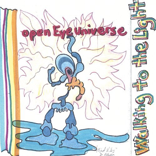 Cover for Open Eye Universe · Walking to the Light (CD) (2004)