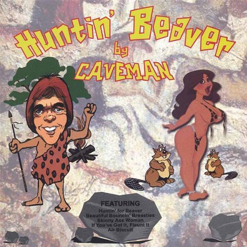 Cover for Caveman · Huntin' Beaver (CD) (2007)