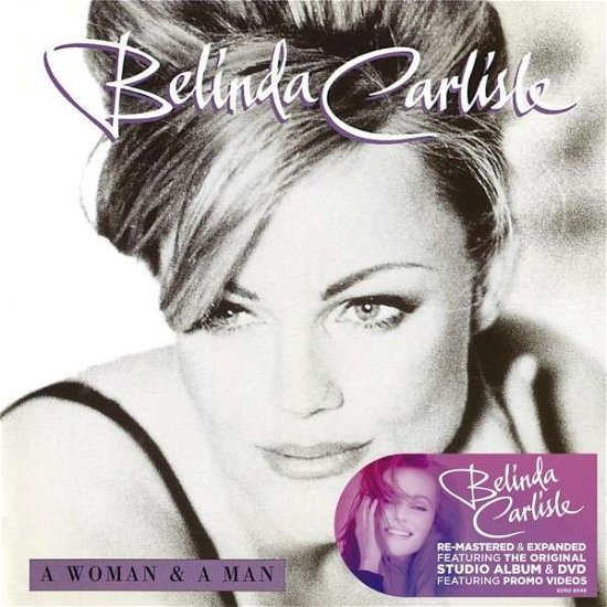 Cover for Belinda Carlisle · A Woman &amp; a Man - Deluxe (DVD/CD) [Deluxe edition] (2014)
