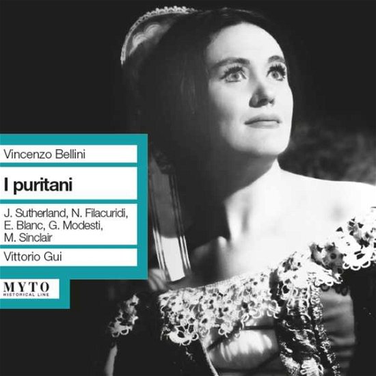 I Puritani - Bellini / Sutherland / Blanc / Modesti / Gui - Musiikki - MYT - 0801439902633 - tiistai 26. huhtikuuta 2011