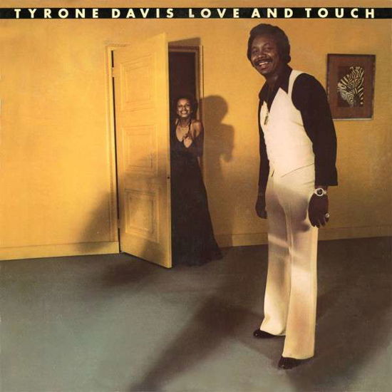 Cover for Tyrone Davis · Love &amp; Touch (CD) [Reissue edition] (2015)