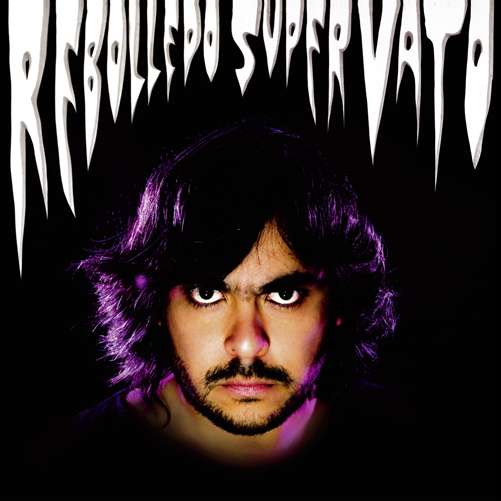 Cover for Rebolledo · Super Vato (LP) (2011)