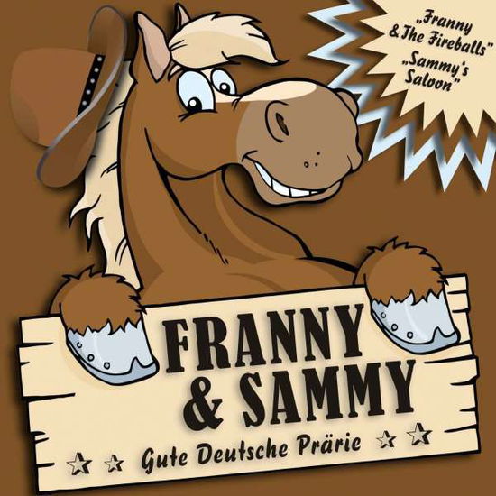 Gute Deutsche Prarie - Franny & Sammy - Musik - MEMBRAN - 0885150339633 - 6. März 2015