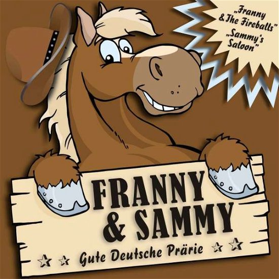 Cover for Franny &amp; Sammy · Gute Deutsche Prarie (CD) (2015)