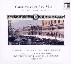 Christmas At San Marco - Galuppi / Latilla / Bertagnolli - Musik - BERLIN CLASSICS - 0885470000633 - 6 mars 2015