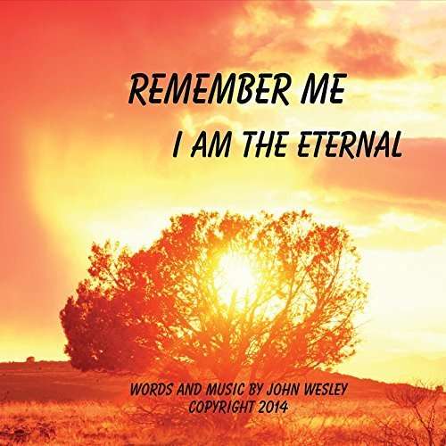 Cover for John Wesley · Remember Me (CD) (2014)