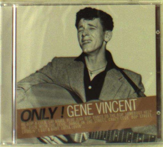 Only! Gene Vincent - Gene Vincent - Musikk - NAIVE - 3298490917633 - 4. mars 2016