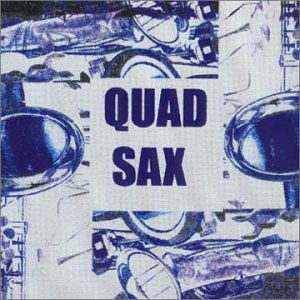 Cover for Quad Sax (CD) (2014)