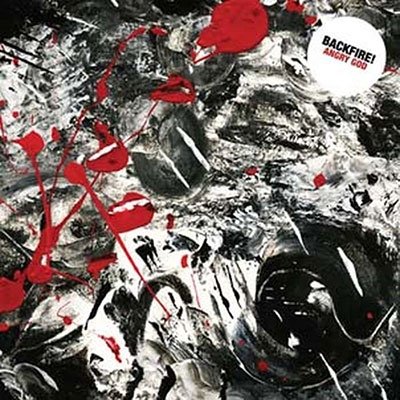 Angry God (Clear / Red / Black Splatter Vinyl) - Backfire! - Music - REBELLION RECORDS - 3481575609633 - May 12, 2023