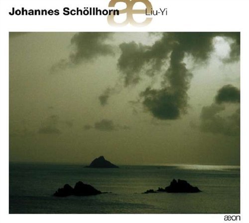 Schollhorn: Liu-Yi - Schollhorn / Das Neue Ensemble - Musiikki - AEON - 3760058368633 - sunnuntai 1. toukokuuta 2011